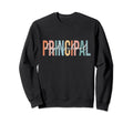 Boho High School Principal Back Sweatshirt - Casual Everyday Wear Unisex - T-Shirt, Sweatshirt, Hoodie