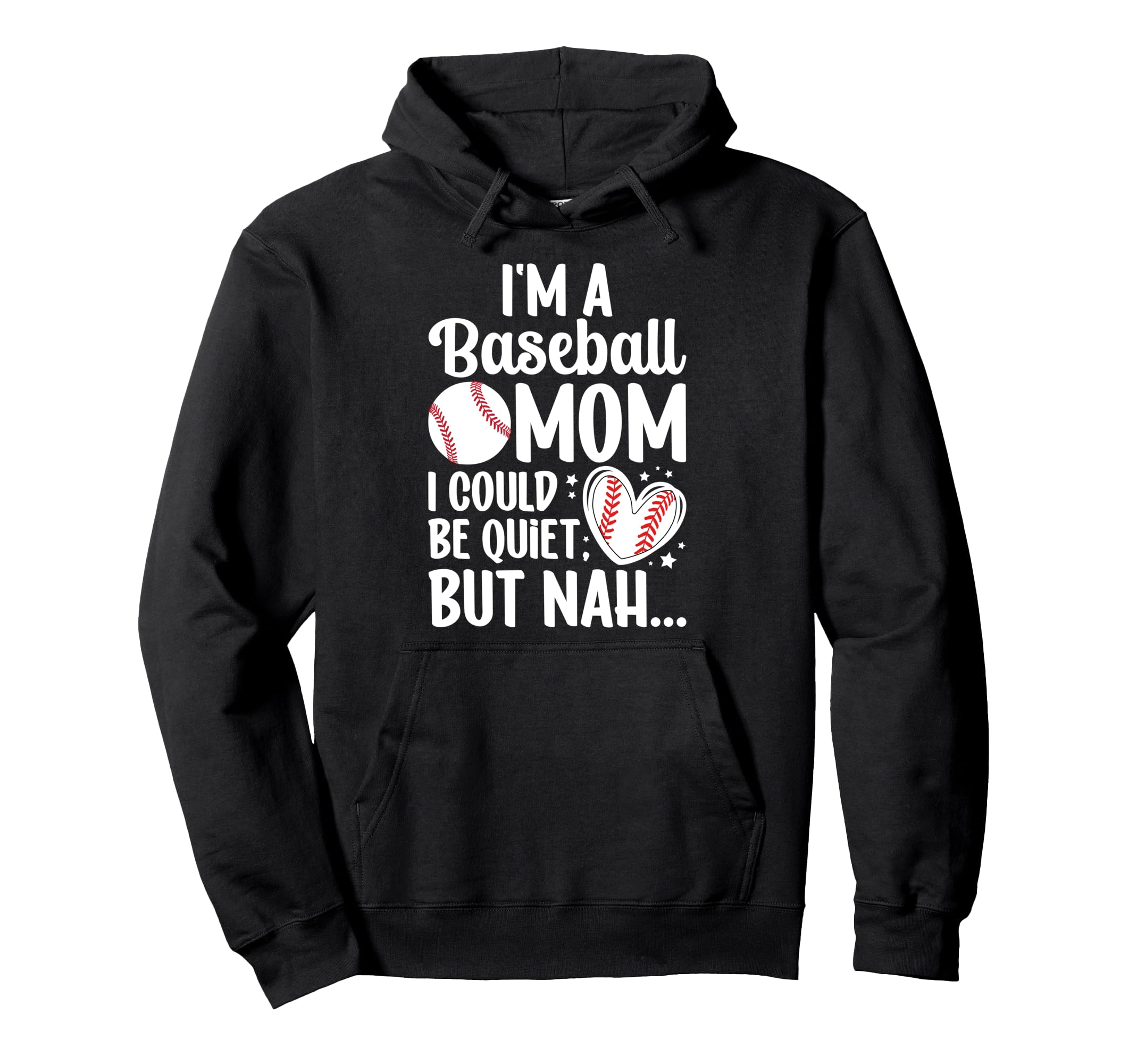 Im Baseball Mom Baseball Player Mother Hoodie - Custom Art Print Men Women - T-Shirt, Sweatshirt, Hoodie