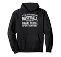 Its Ok If You Dont Like Baseball Hoodie - Aesthetic Graphic for Adults - T-Shirt, Sweatshirt, Hoodie