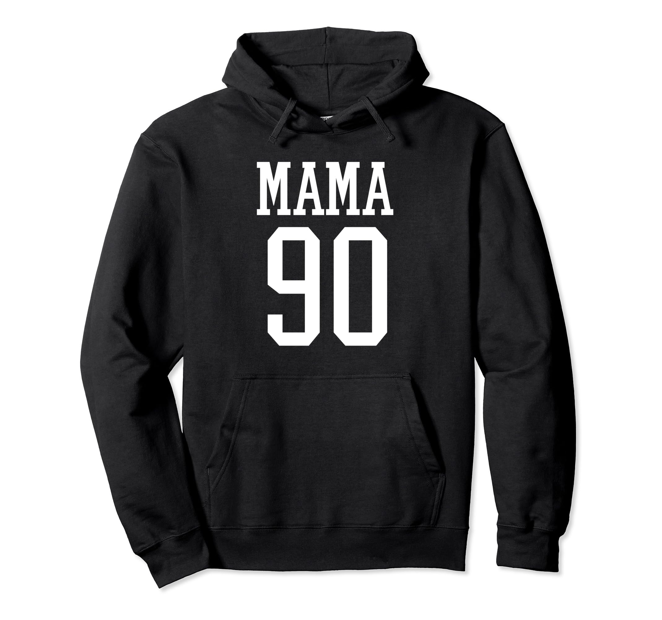 Number 90 Mama Biggest Fan Spirit Wear Hoodie - Aesthetic Graphic Unisex - T-Shirt, Sweatshirt, Hoodie