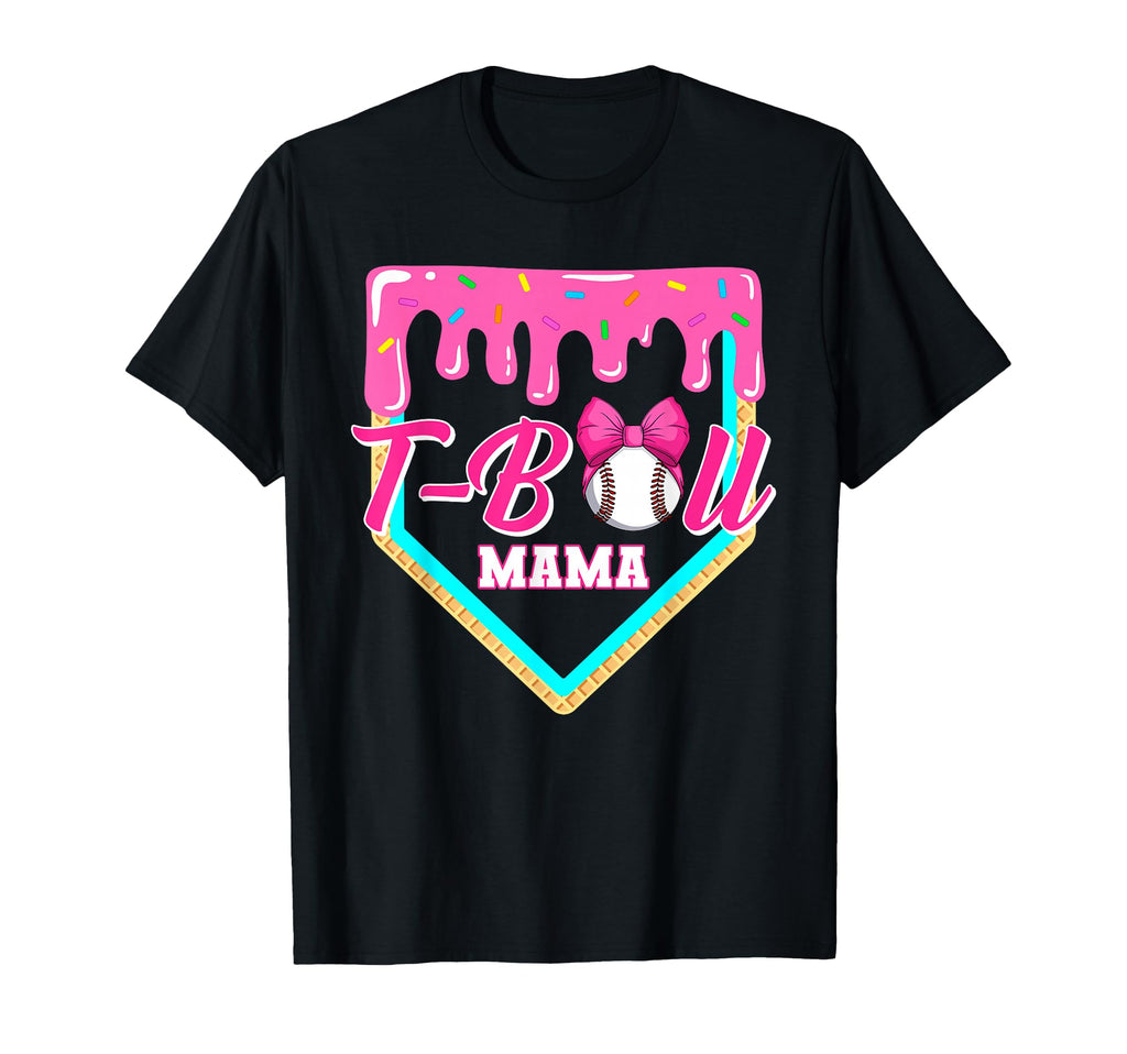 Ball Mama Softball Baseball Drip Tball T-Shirt - Fun Novelty Design Unisex - T-Shirt, Sweatshirt, Hoodie