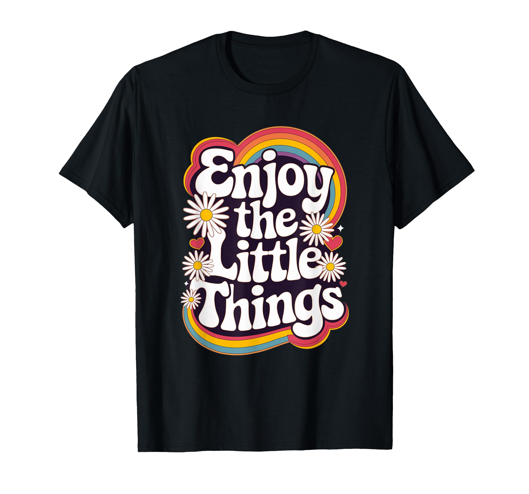 Enjoy Little Things Positive Groovy T-Shirt - Aesthetic Graphic for Adults - T-Shirt, Sweatshirt, Hoodie