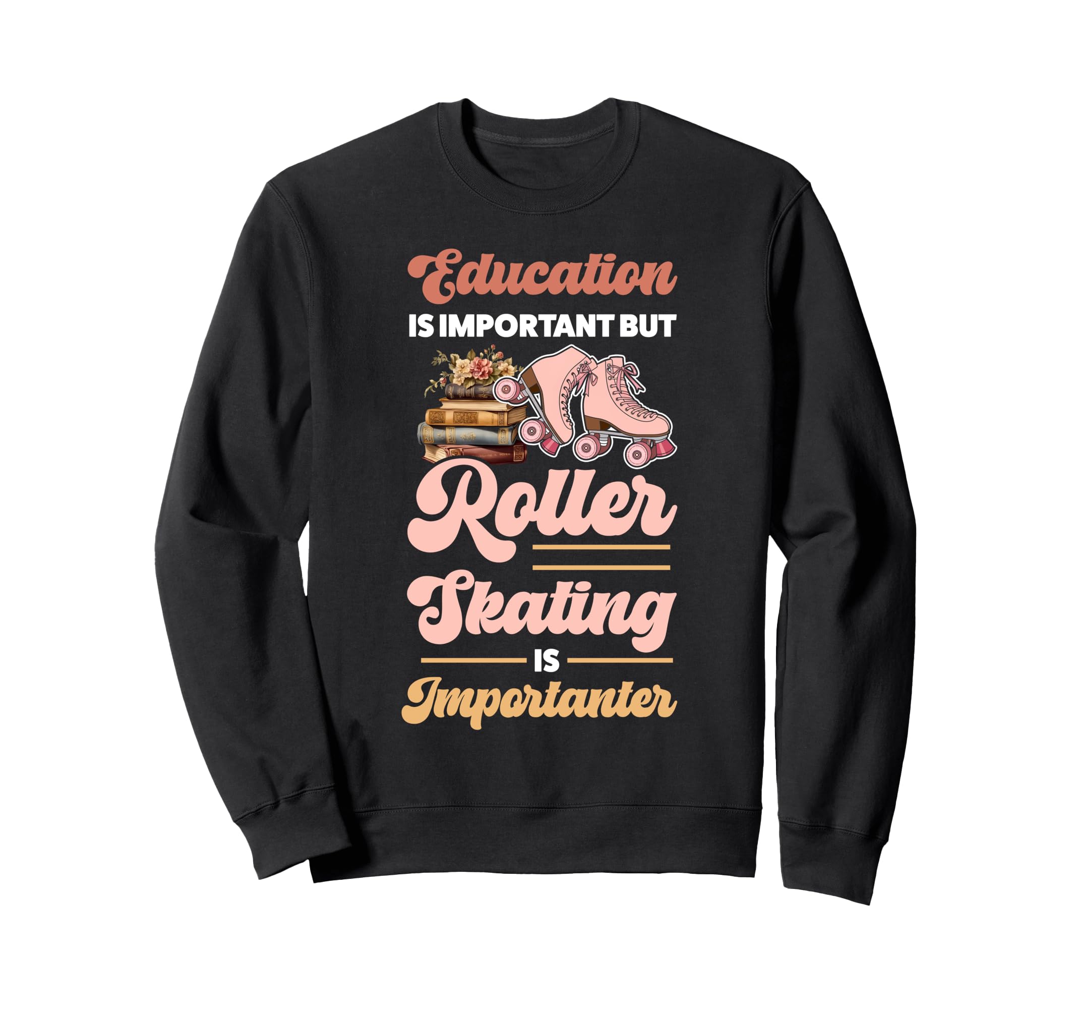 Roller Skating Skate 1970S Education Sweatshirt - Aesthetic Graphic Unisex - T-Shirt, Sweatshirt, Hoodie