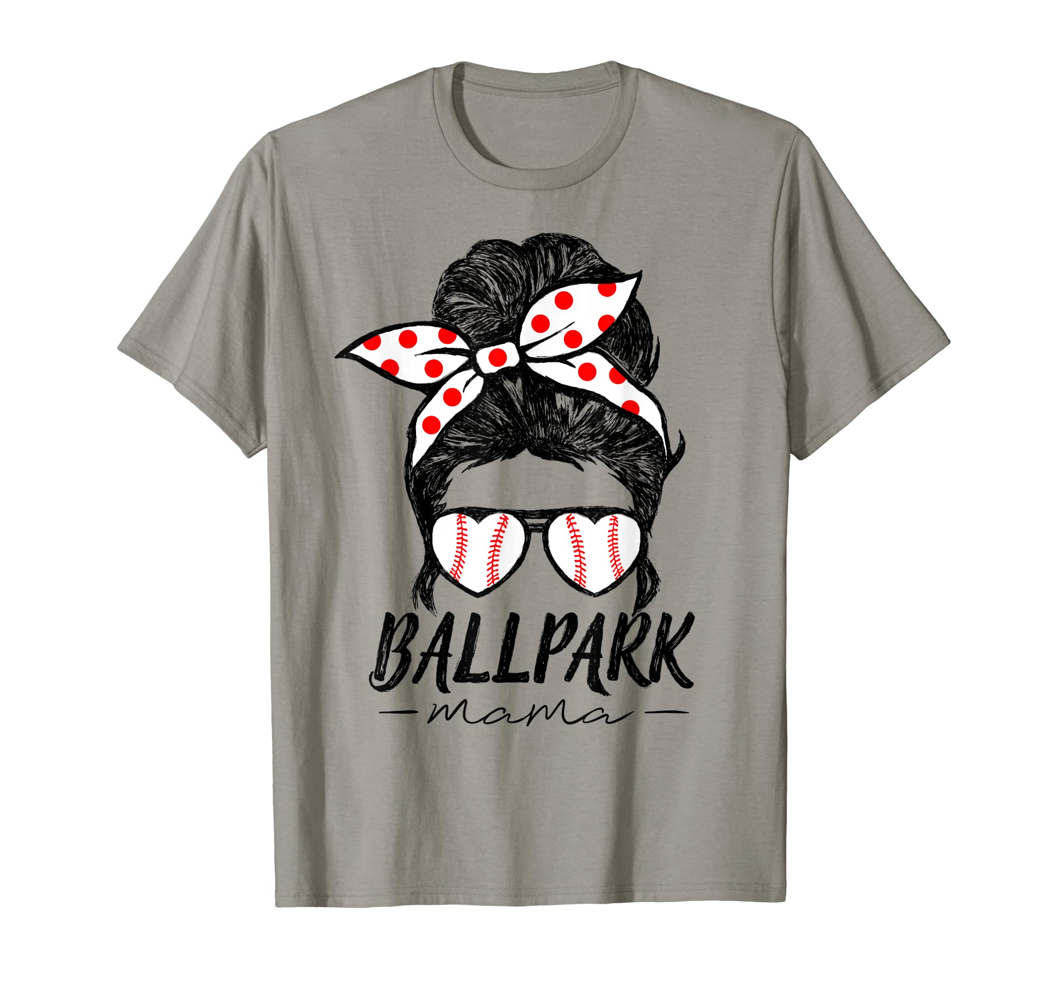Ballpark Mama Baseball Messy Bun Mom T-Shirt - Unique Graphic for Adults - T-Shirt, Sweatshirt, Hoodie