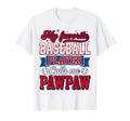 My Favorite Baseball Player Calls Me Pawpaw T-Shirt - Graphic Print Unisex - T-Shirt, Sweatshirt, Hoodie