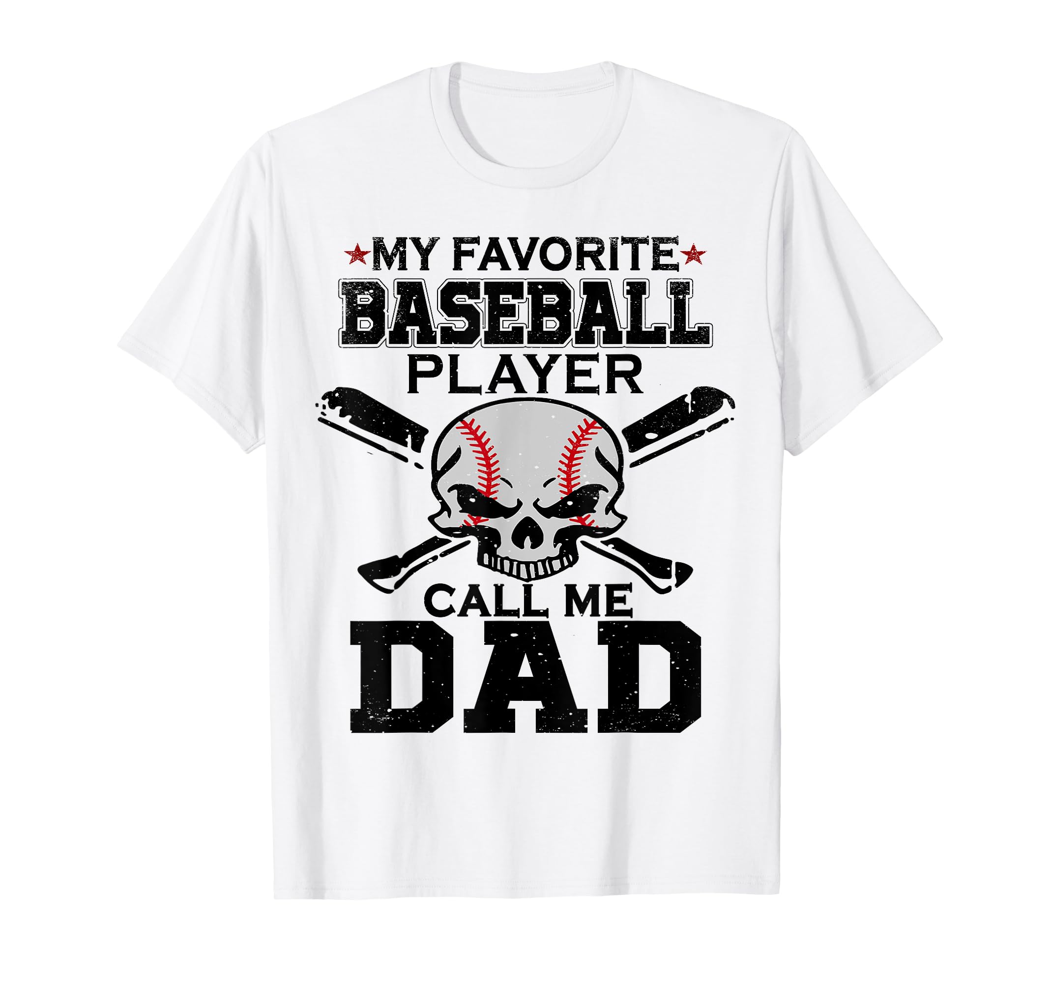 My Favorite Baseball Player Call T-Shirt - Fun Novelty Design for Adults - T-Shirt, Sweatshirt, Hoodie