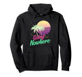 Going Nowhere 1980S 1990S Palm Trees Hoodie - Trendy Graphic Men Women - T-Shirt, Sweatshirt, Hoodie