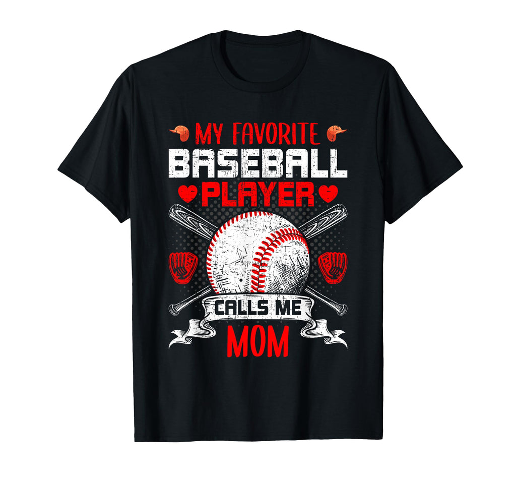 My Favorite Baseball Player Calls Me T-Shirt - Minimalist Print for Adults - T-Shirt, Sweatshirt, Hoodie