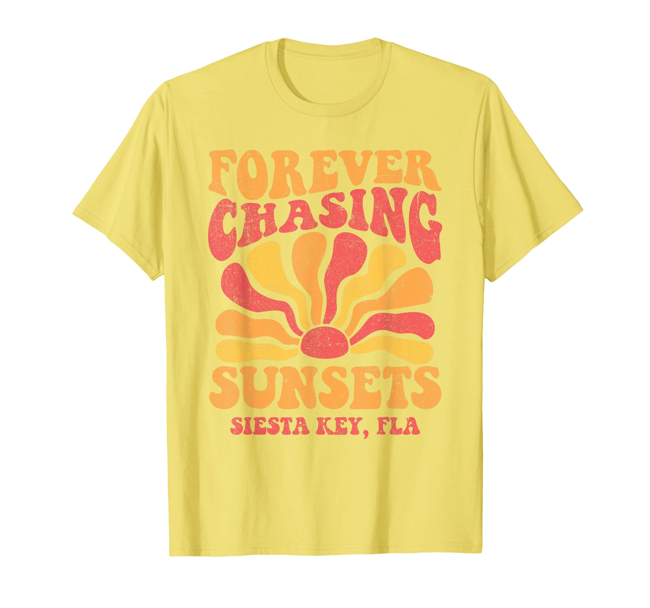 Forever Chasing Sunsets Siesta Key T-Shirt - Fun Novelty Design Unisex - T-Shirt, Sweatshirt, Hoodie