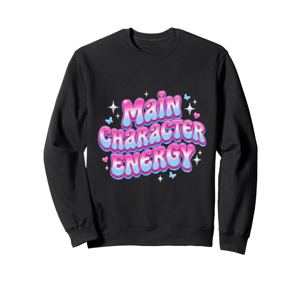 Main Character Energy Groovy Y2K Sweatshirt - Minimalist Print Men Women - T-Shirt, Sweatshirt, Hoodie