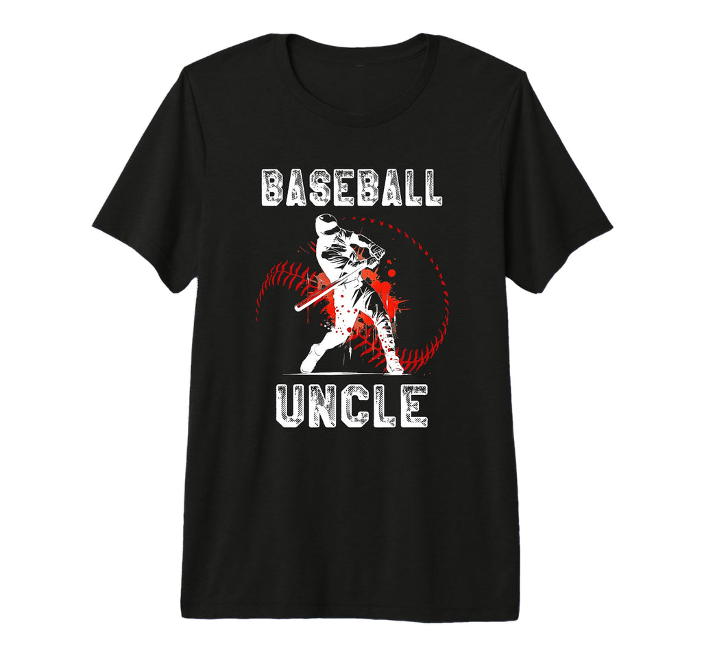 Baseball Uncle Gift Uncle Baseball T-Shirt - Novelty Apparel for Adults - T-Shirt, Sweatshirt, Hoodie