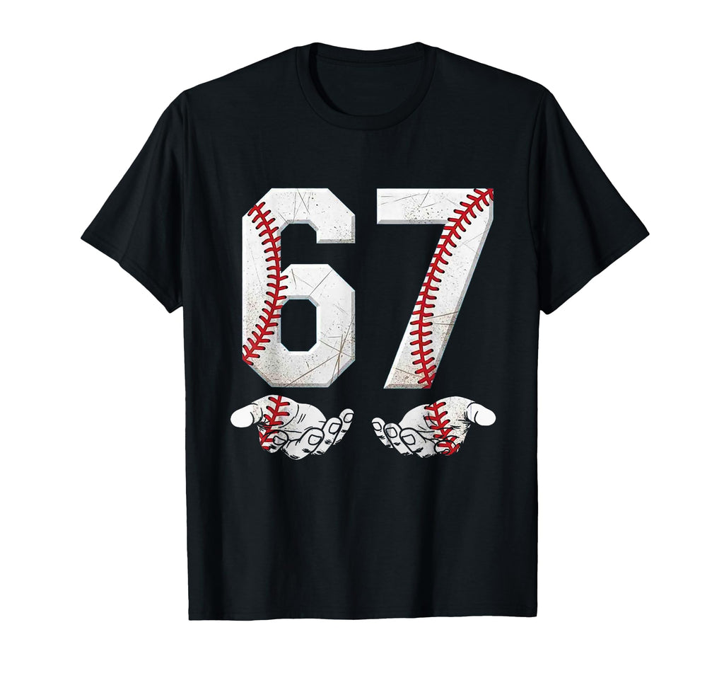 67 Six Seven Number 6 7 Meme Baseball T-Shirt - Trendy Graphic Men Women - T-Shirt, Sweatshirt, Hoodie