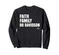 Faith Family Bo Davidson Prospect Sweatshirt - Graphic Print Unisex - T-Shirt, Sweatshirt, Hoodie