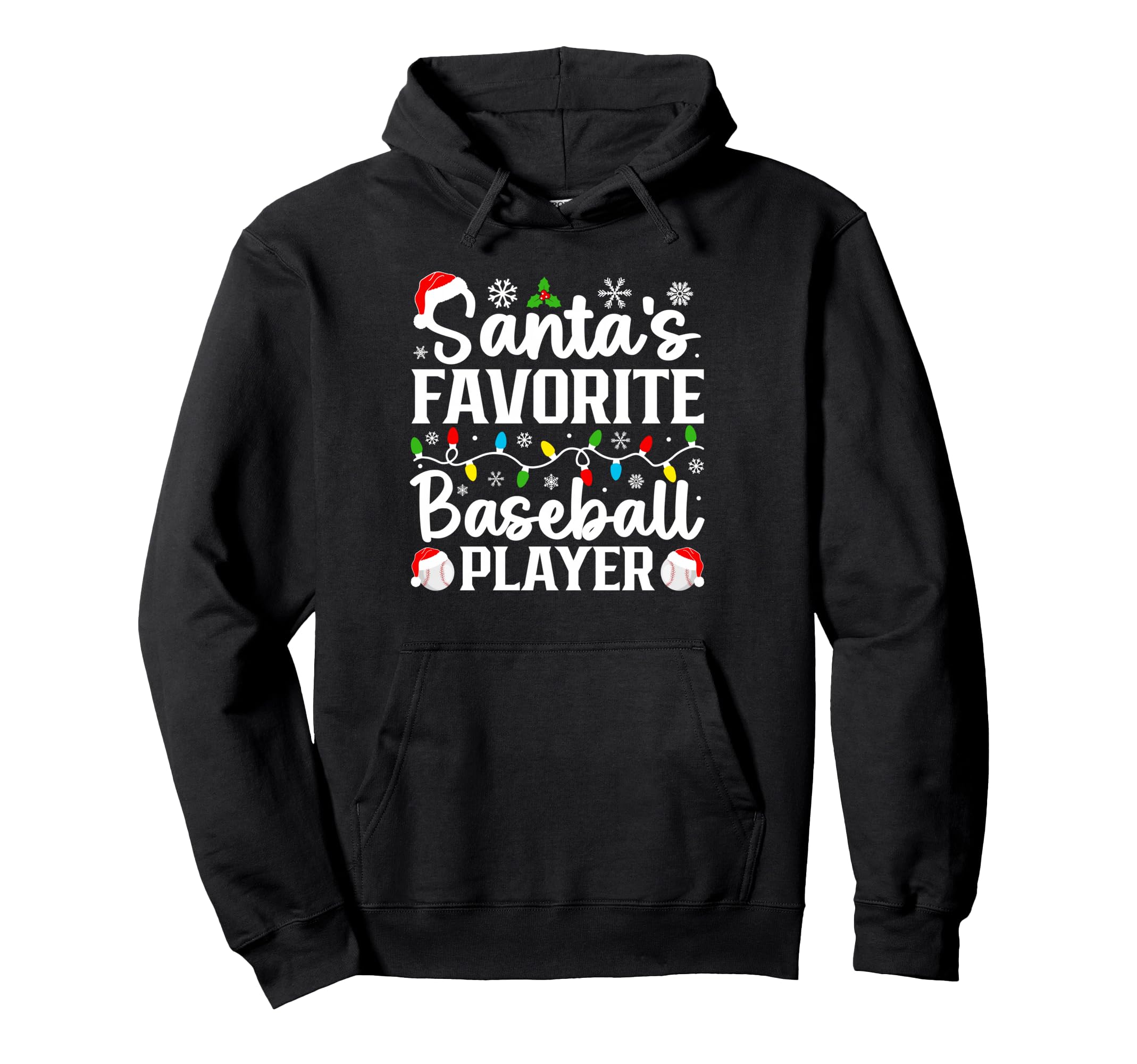 Santas Favorite Baseball Player Hoodie - Casual Everyday Wear for Adults - T-Shirt, Sweatshirt, Hoodie