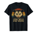 Stay Wild Stay Weird Funny Opossum T-Shirt - Fun Novelty Design Men Women - T-Shirt, Sweatshirt, Hoodie