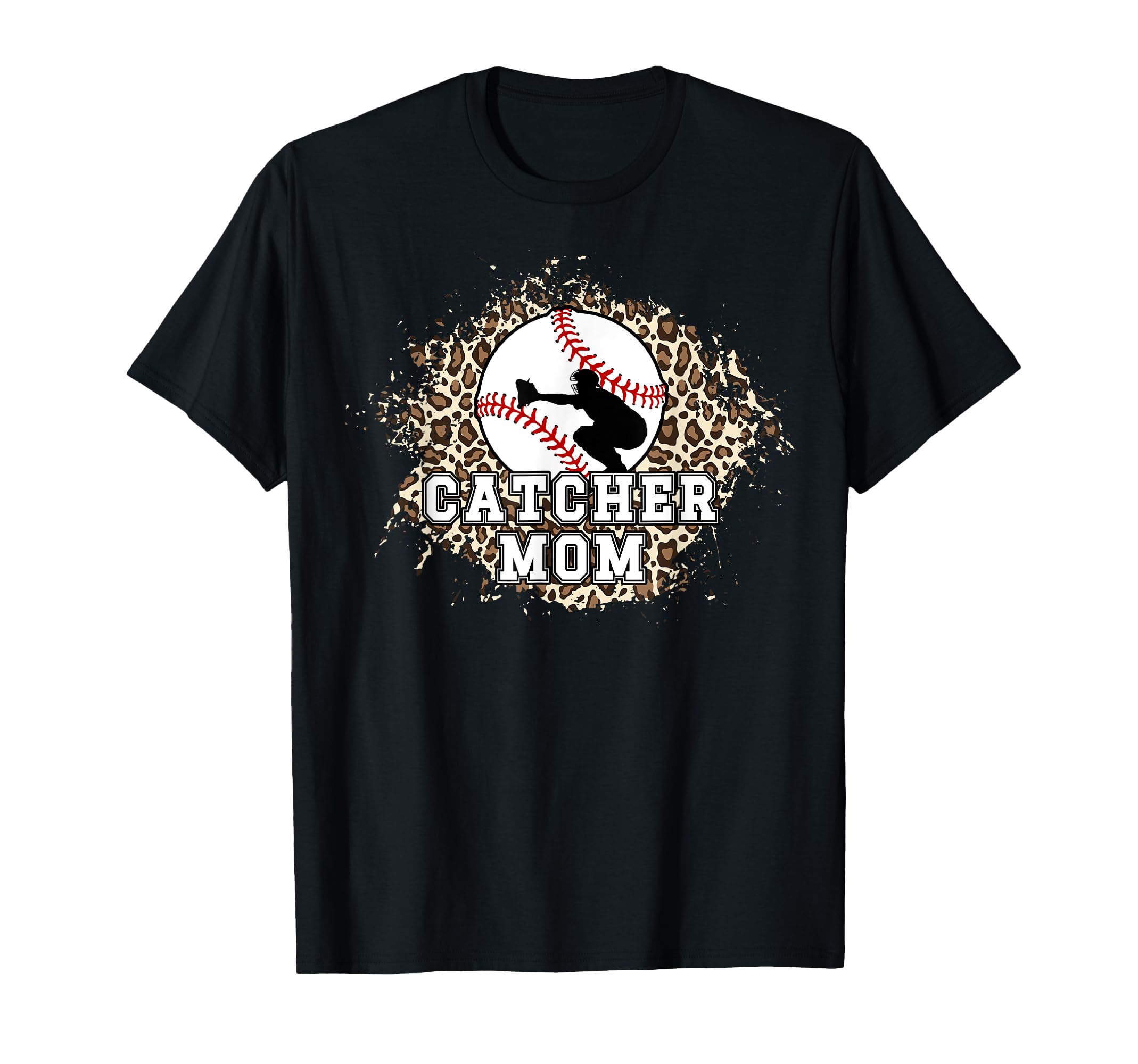 Baseball Catcher Mom Leopard Mom Baseball T-Shirt - Novelty Apparel Unisex - T-Shirt, Sweatshirt, Hoodie