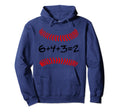 6 4 3 2 Baseball Math Softball Game Hood Hoodie - Unique Graphic Men Women - T-Shirt, Sweatshirt, Hoodie