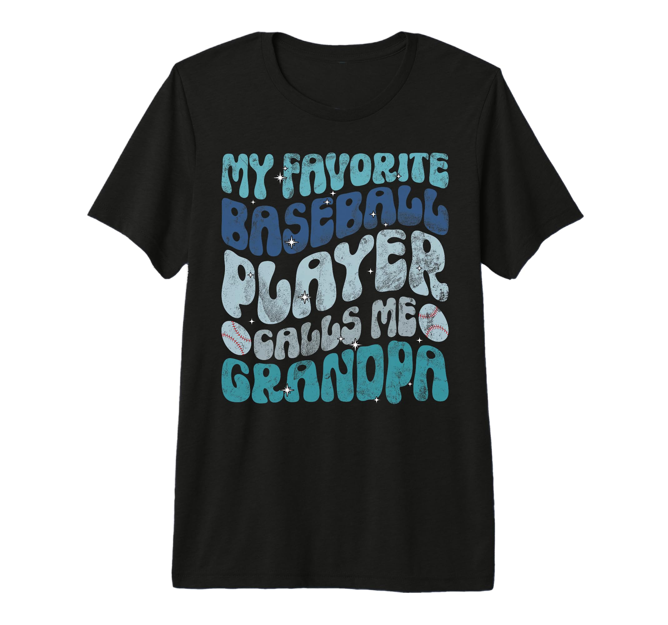 My Favorite Baseball Player Calls Me T-Shirt - Streetwear Style for Adults - T-Shirt, Sweatshirt, Hoodie