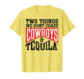 Rodeo Two Things We Dont Chase Cowboys T-Shirt - Trendy Graphic Men Women - T-Shirt, Sweatshirt, Hoodie