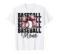 Baseball Mom Baseball Mama Mothers T-Shirt - Streetwear Style Men Women - T-Shirt, Sweatshirt, Hoodie