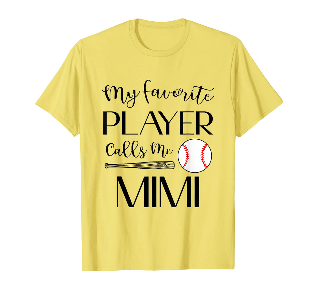 Baseball My Favorite Player Calls Me T-Shirt - Unique Graphic Men Women - T-Shirt, Sweatshirt, Hoodie