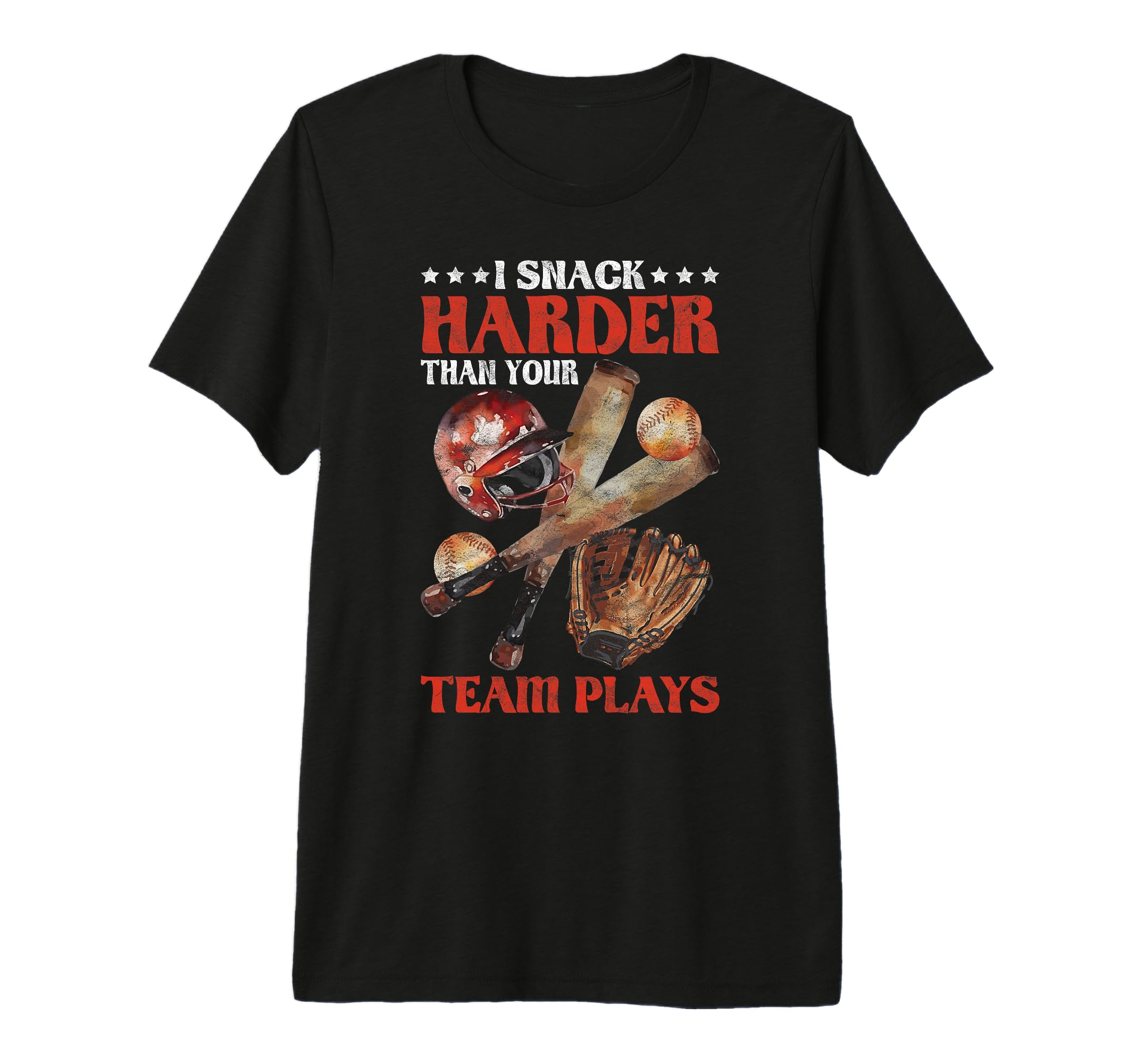 I Snack Harder Than Your Team Plays T-Shirt - Unique Graphic for Adults - T-Shirt, Sweatshirt, Hoodie
