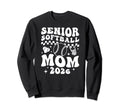 Groovy Softball Senior Mom 2026 Sweatshirt - Casual Everyday Wear Unisex - T-Shirt, Sweatshirt, Hoodie
