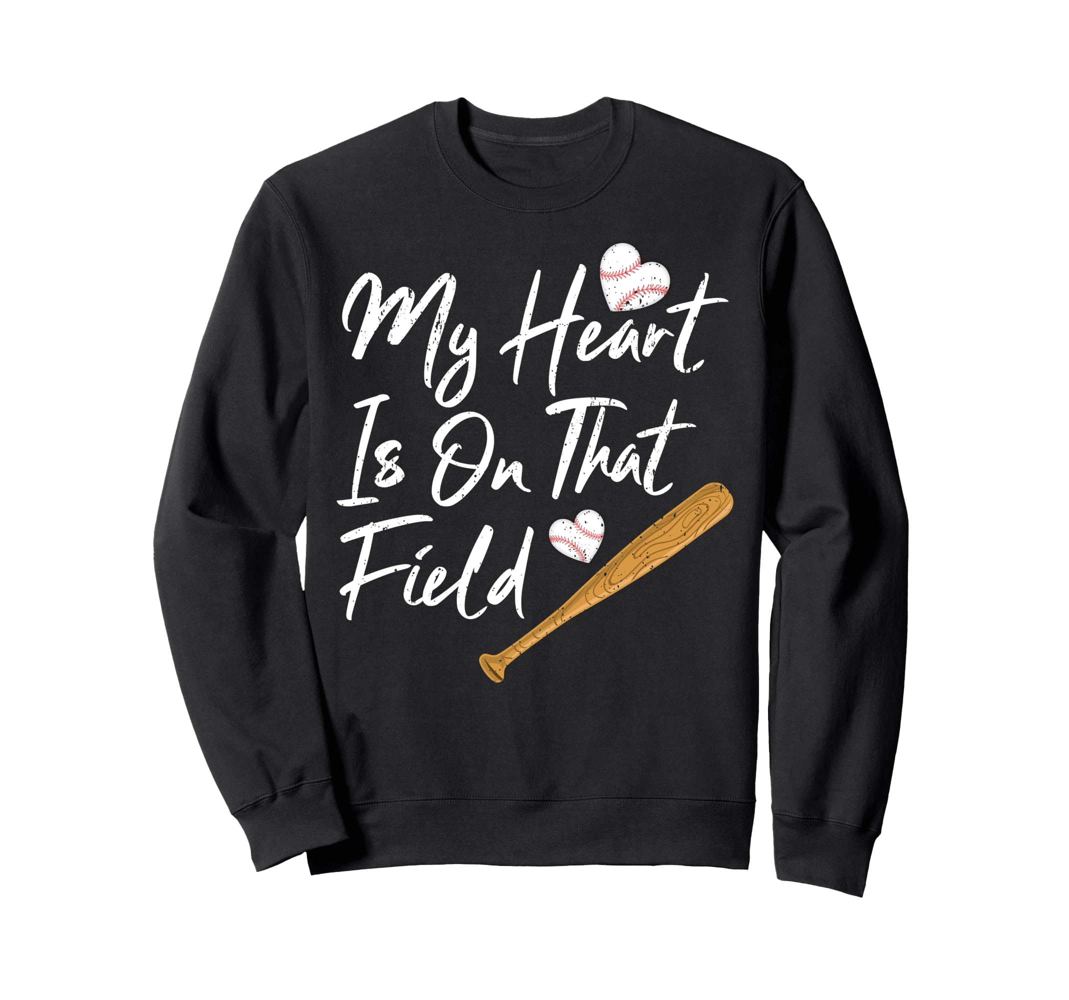 My Heart Is That Field Baseball Mom Sweatshirt - Novelty Apparel Unisex - T-Shirt, Sweatshirt, Hoodie