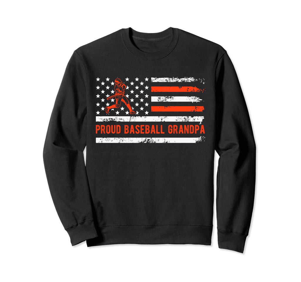 Proud Baseball Grandpa Family Team Sweatshirt - Unique Graphic Unisex - T-Shirt, Sweatshirt, Hoodie