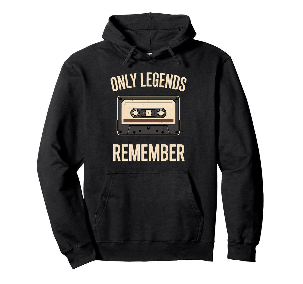 Only Legends Remember Cassette Tape Hoodie - Aesthetic Graphic for Adults - T-Shirt, Sweatshirt, Hoodie