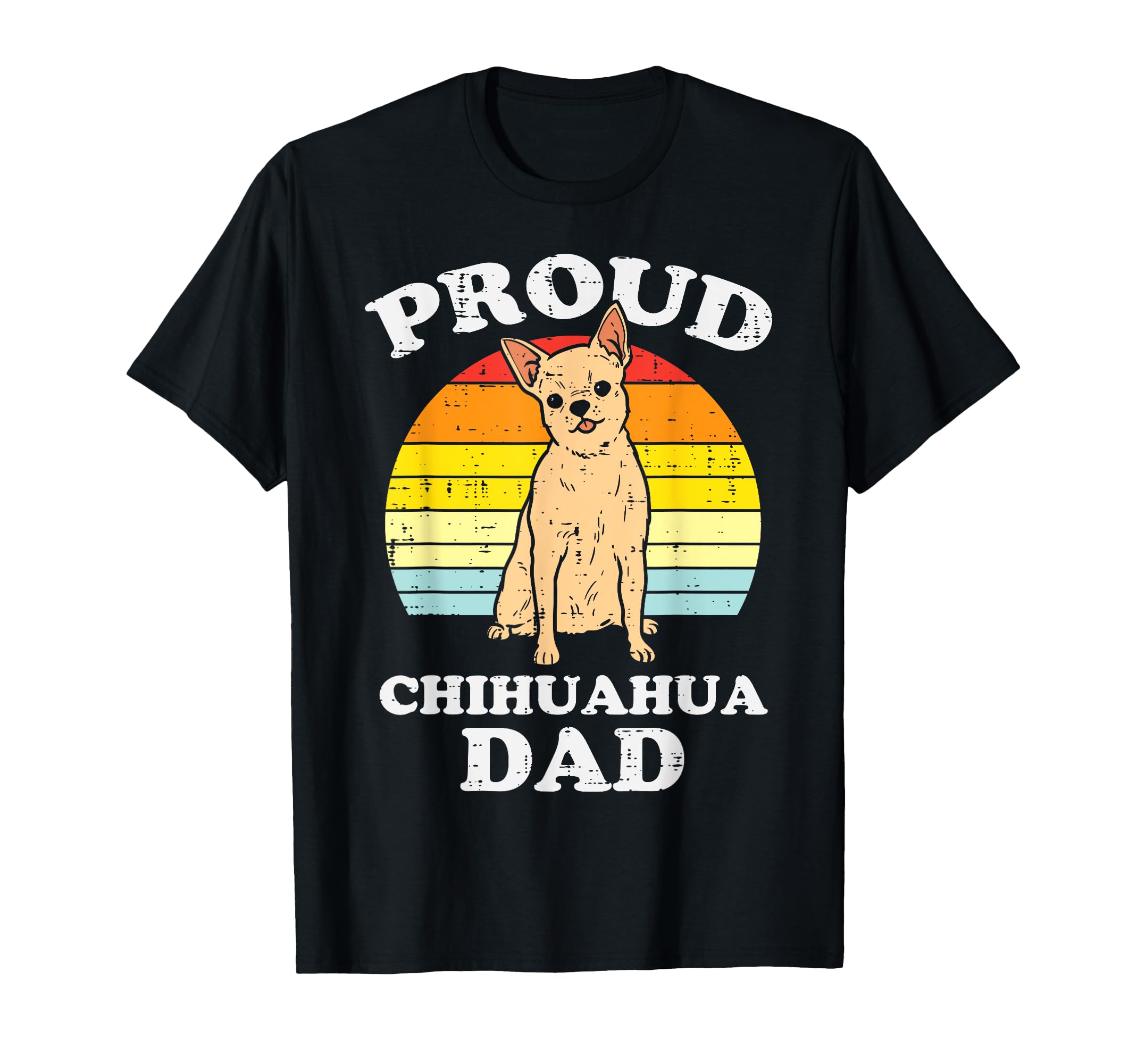 Proud Chihuahua Dad Sunset Chiwawa Dog T-Shirt - Unique Graphic Unisex - T-Shirt, Sweatshirt, Hoodie