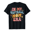 My Softball Mom Era Softball Mama Sports T-Shirt - Trendy Graphic Unisex - T-Shirt, Sweatshirt, Hoodie
