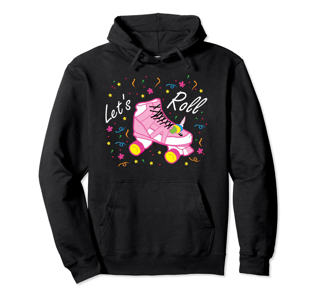 Lets Roll Unicorn Roller Skate Funny Hoodie - Custom Art Print Men Women - T-Shirt, Sweatshirt, Hoodie