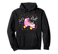 Lets Roll Unicorn Roller Skate Funny Hoodie - Custom Art Print Men Women - T-Shirt, Sweatshirt, Hoodie
