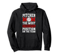 Baseball Pitcher Mom Funny Mom Baseball Hoodie - Novelty Apparel Men Women - T-Shirt, Sweatshirt, Hoodie