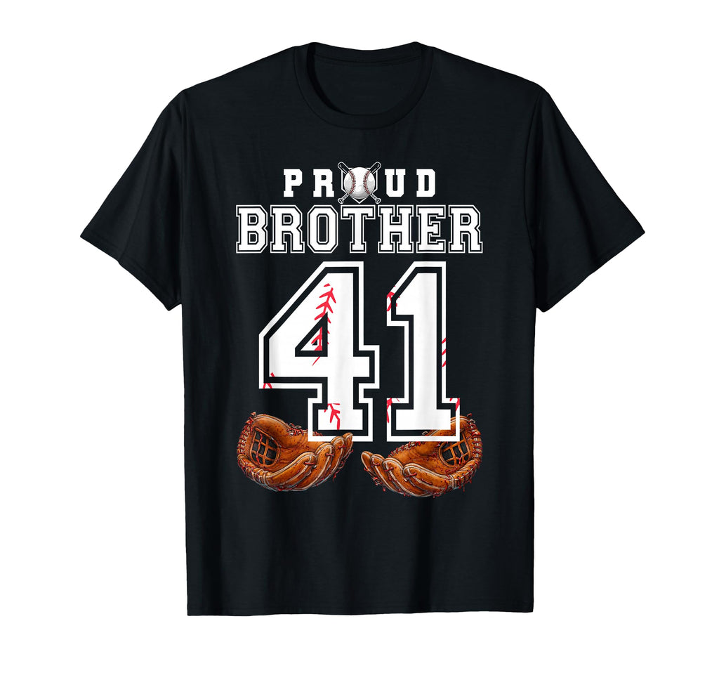 Proud Brother Baseball Player Number T-Shirt - Streetwear Style for Adults - T-Shirt, Sweatshirt, Hoodie