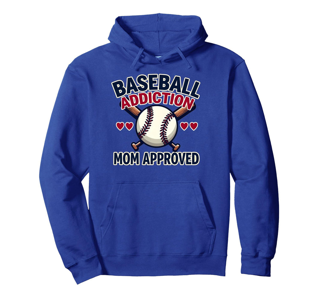 Baseball Addiction Mom Approved Hoodie - Custom Art Print for Adults - T-Shirt, Sweatshirt, Hoodie
