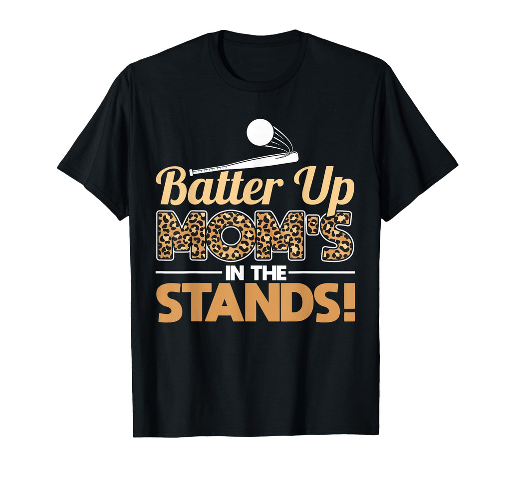 Baseball Mom Moms Stands Leopard T-Shirt - Streetwear Style Men Women - T-Shirt, Sweatshirt, Hoodie