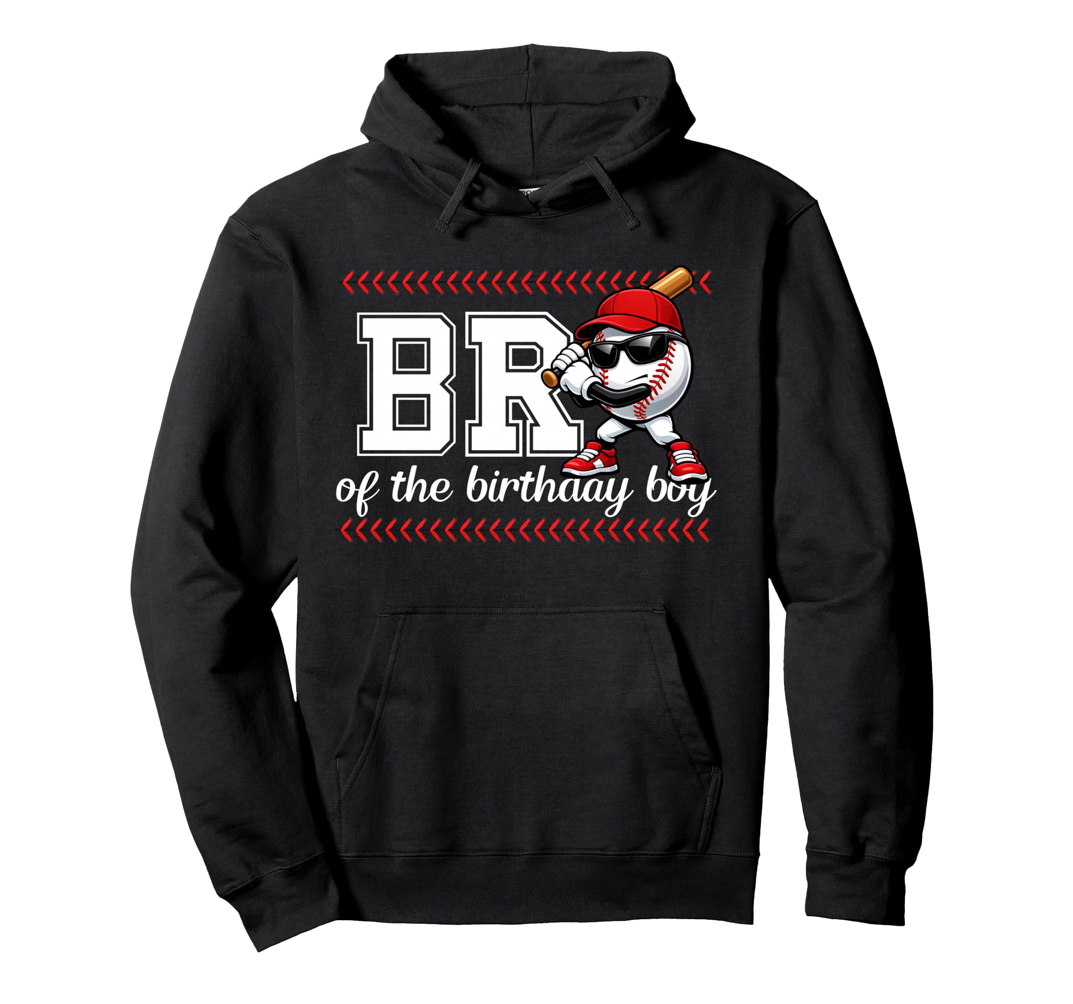 Brother Birthday Baseball Sport Family Hoodie - Custom Art Print Men Women - T-Shirt, Sweatshirt, Hoodie