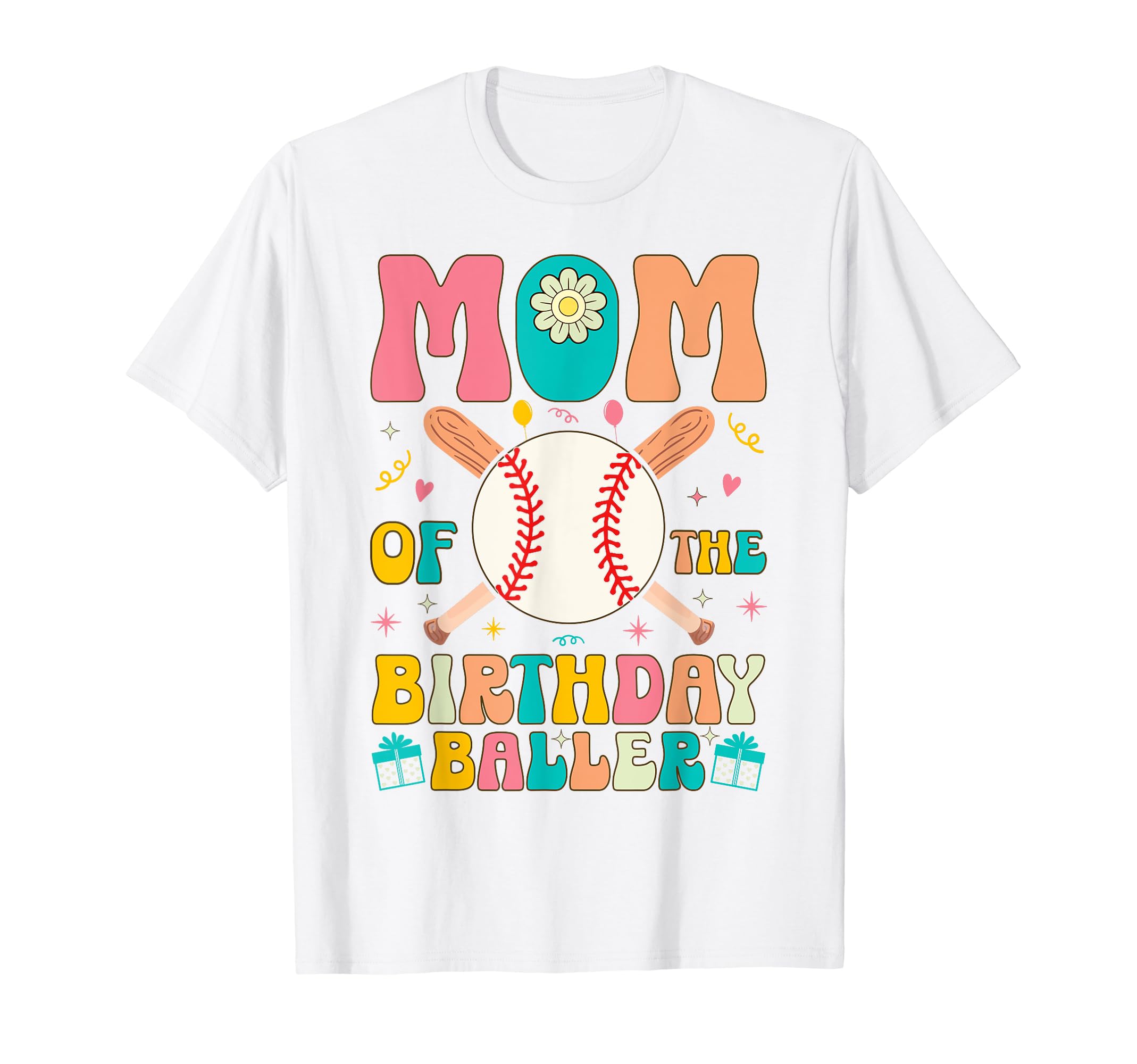 Mom Birthday Baller Groovy T-Shirt - Fun Novelty Design for Adults - T-Shirt, Sweatshirt, Hoodie