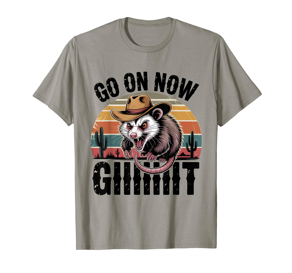 Go Now Git Western Country Possum T-Shirt - Casual Everyday Wear Unisex - T-Shirt, Sweatshirt, Hoodie