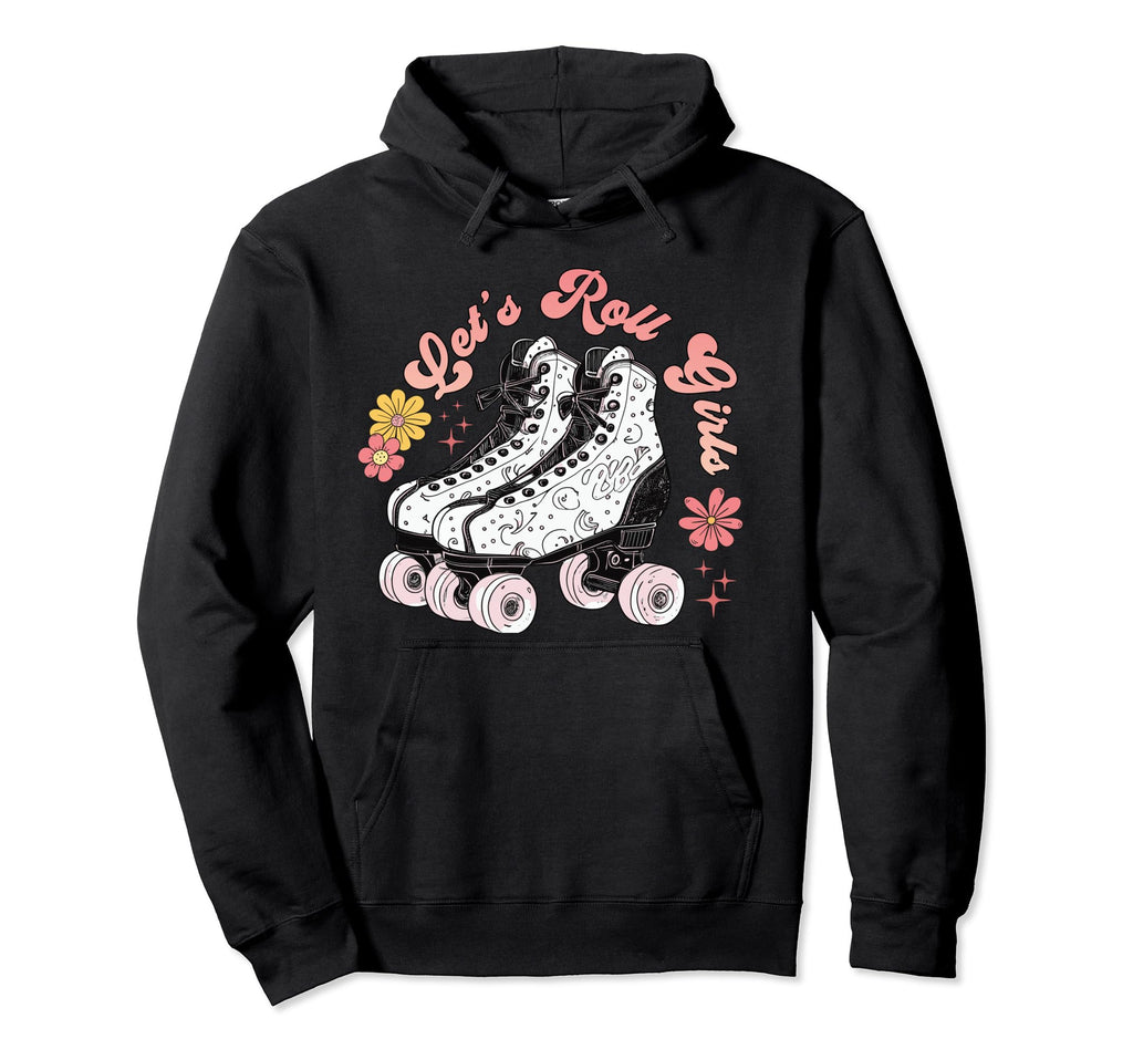 Funny Lets Roll Roller Skate Derby Floral Hoodie - Minimalist Print Unisex - T-Shirt, Sweatshirt, Hoodie