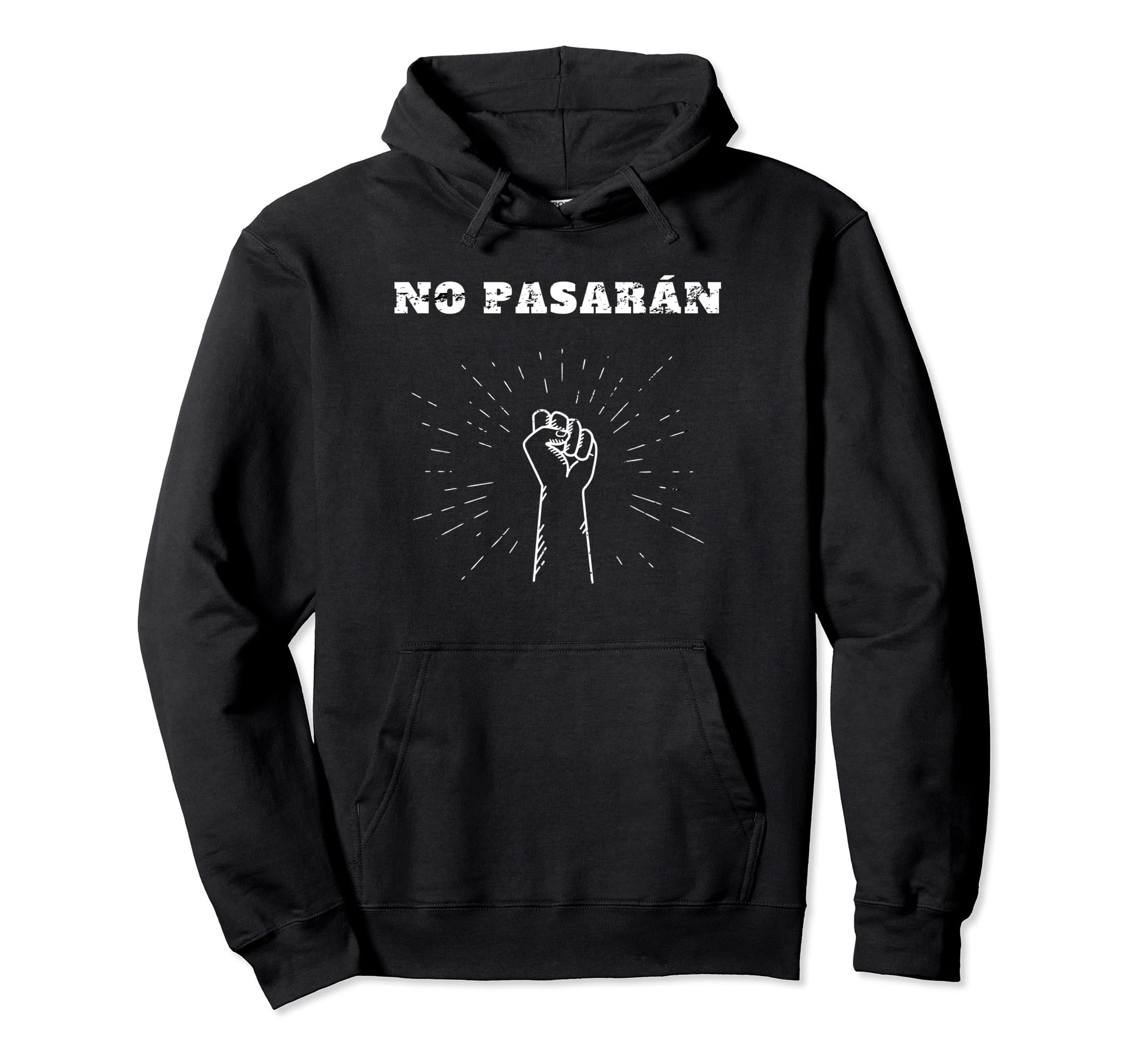 No Pasaran Raised Fist Distressed Hoodie - Custom Art Print for Adults - T-Shirt, Sweatshirt, Hoodie