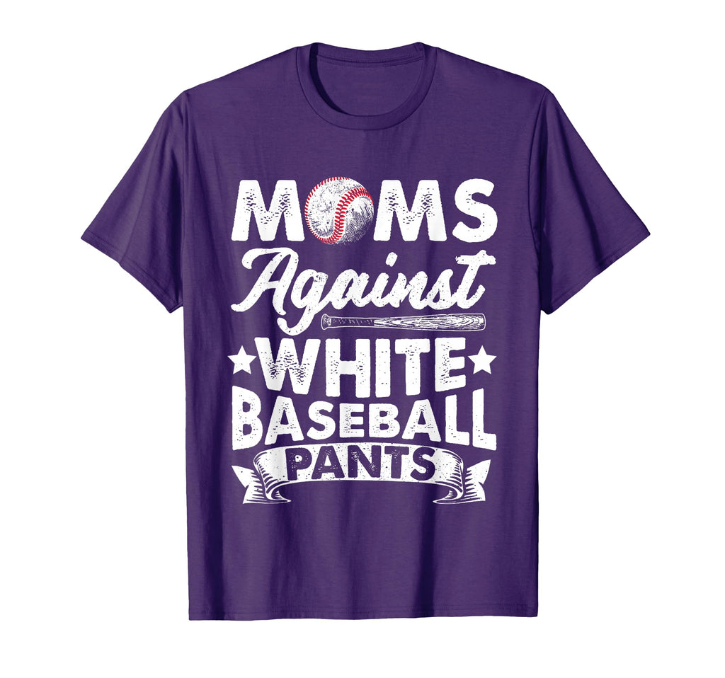Moms Against White Baseball Pants T-Shirt - Minimalist Print for Adults - T-Shirt, Sweatshirt, Hoodie
