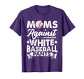 Moms Against White Baseball Pants T-Shirt - Minimalist Print for Adults - T-Shirt, Sweatshirt, Hoodie