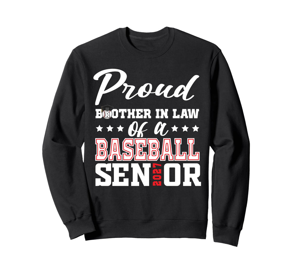 Proud Brother Law Baseball Sweatshirt - Fun Novelty Design for Adults - T-Shirt, Sweatshirt, Hoodie