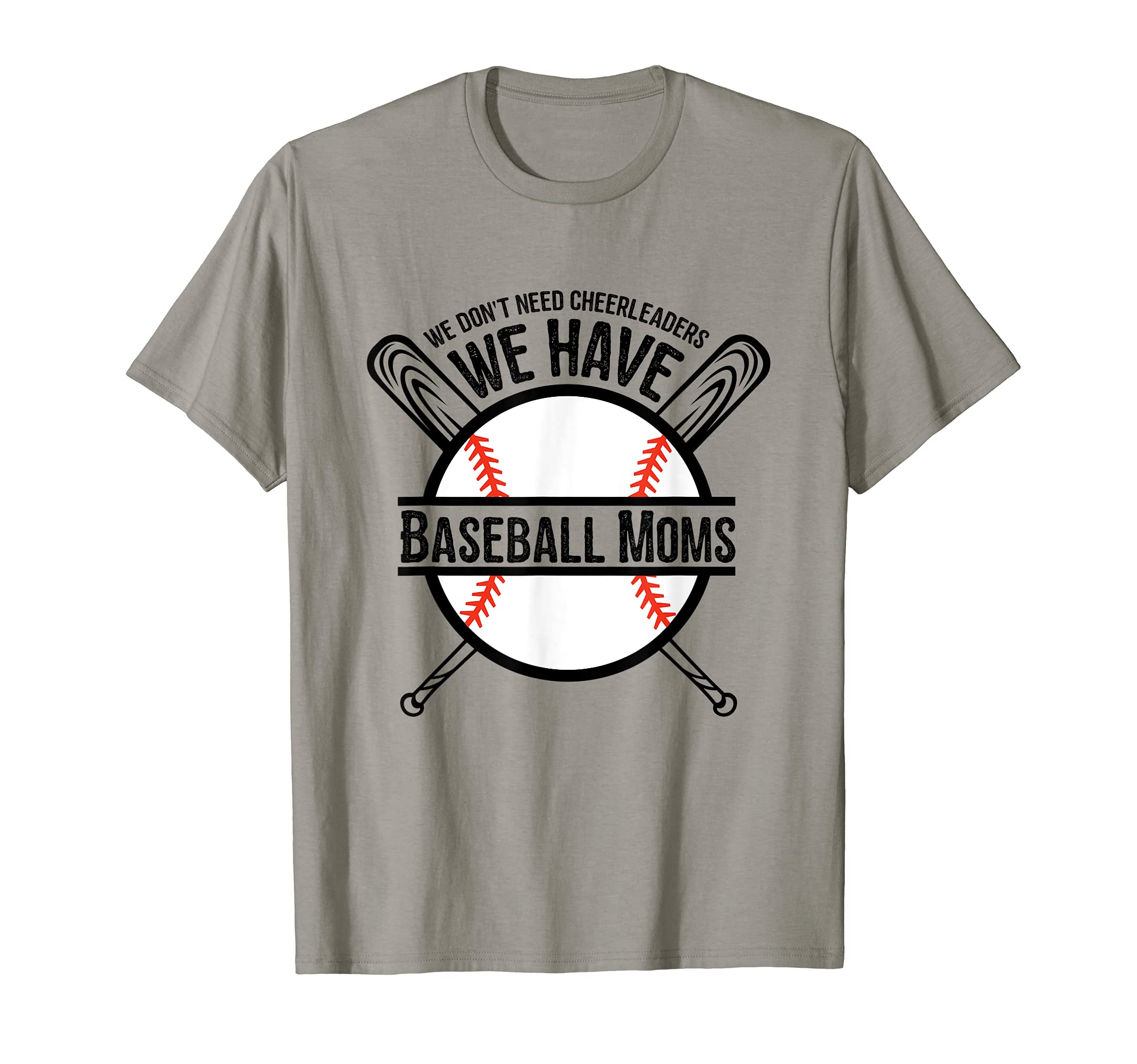 We Dont Need Cheerleaders We Have T-Shirt - Casual Everyday Wear Unisex - T-Shirt, Sweatshirt, Hoodie