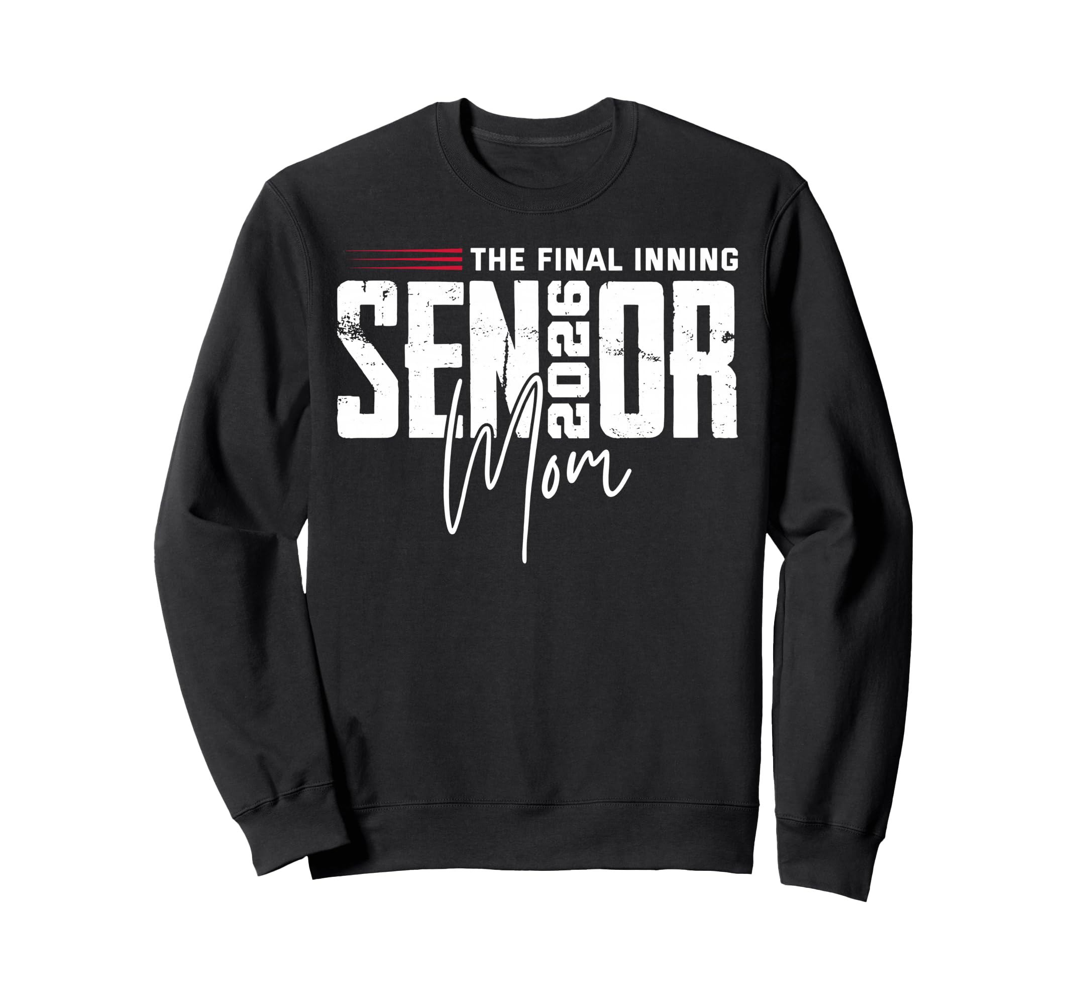 Baseball Senior Mom 2026 Sweatshirt - Casual Everyday Wear for Adults - T-Shirt, Sweatshirt, Hoodie