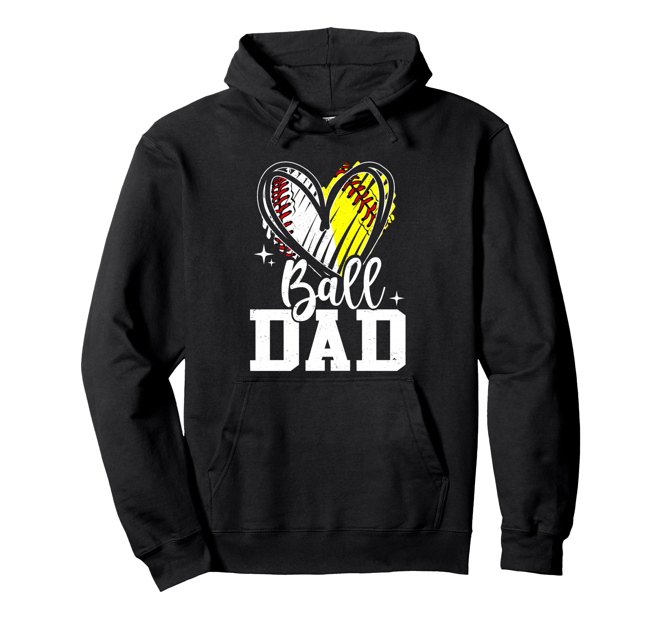 Ball Dad Softball Baseball Dad Daddy Hoodie - Streetwear Style for Adults - T-Shirt, Sweatshirt, Hoodie