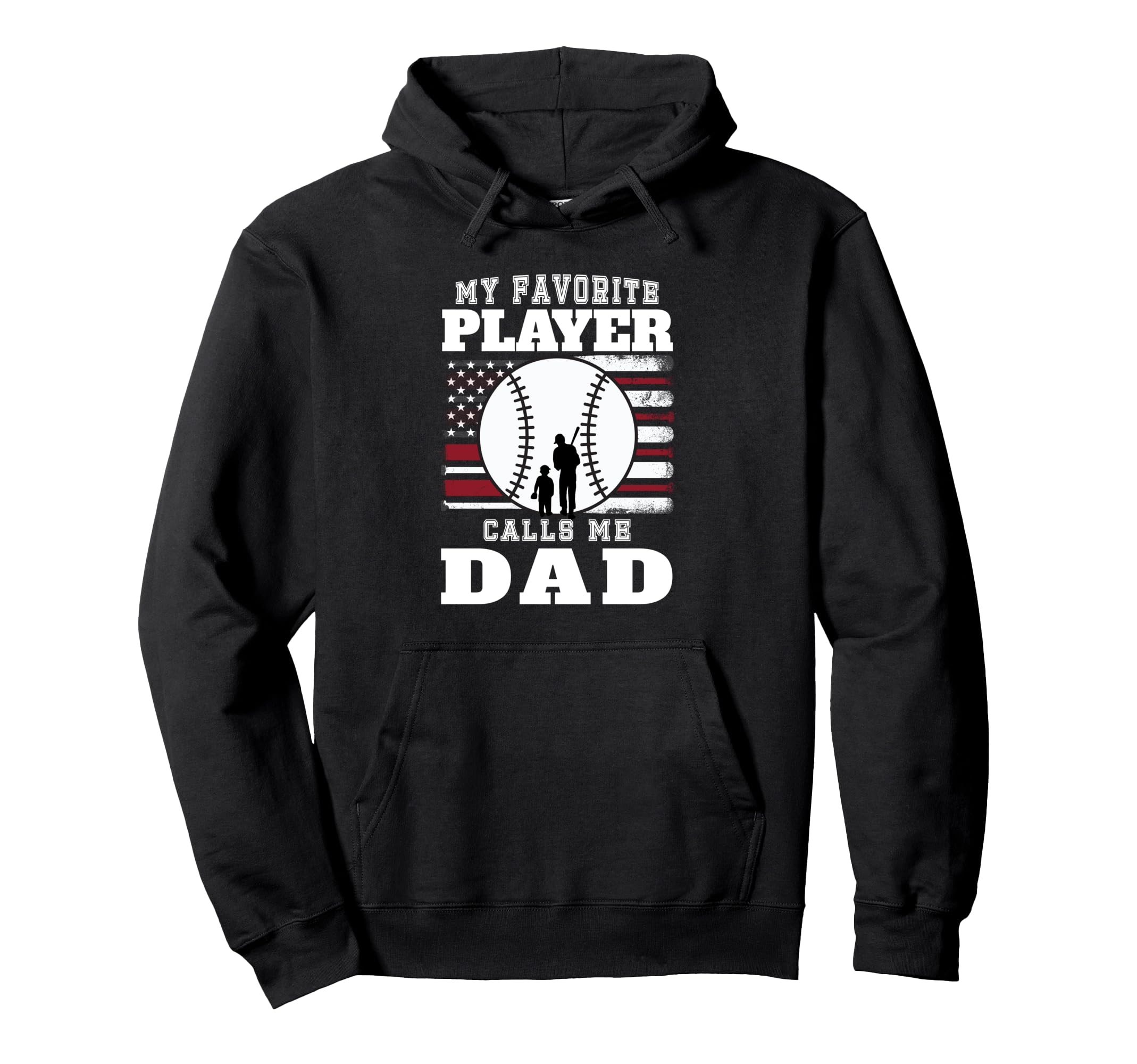 My Favorite Player Calls Me Dad Hoodie - Casual Everyday Wear Men Women - T-Shirt, Sweatshirt, Hoodie